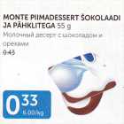 MONTE PIIMADESSERT ŠOKOLAADI JA PÄHKLITEGA 55 G