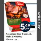 Ahjupraad Siga & Seened,
Maks & Moorits;
1 kg