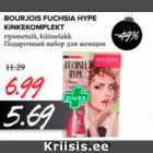 Allahindlus - BOURJOIS FUCHSIA HYPE KINKEKOMPLEKT