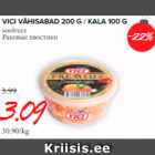 Allahindlus - VICI VÄHISABAD 200 G / KALI 100 G