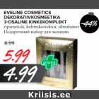 Allahindlus - EVELINE COSMETICS DEKORATIIVKOSMEETIKA 3-OSALINE KINKEKOMPLEKT