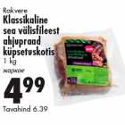 Allahindlus - Rakvere
Klassikaline
sea välisfi leest
ahjupraad
küpsetuskotis
1 kg