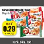 Allahindlus - Sarvesai Croissant 7 Days