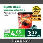 Allahindlus - Nescafe Classic
lahustuv kohv 250 g