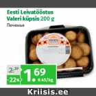 Allahindlus - Eesti Leivatööstus
Valeri küpsis 200 g