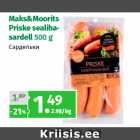 Maks&Moorits
Priske sealihasardell
500 g