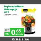 Tarplan salatikaste
küüslauguga
230 g