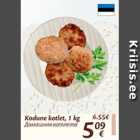 Allahindlus - Kodune kotlet, 1 kg