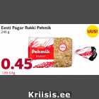 Allahindlus - Eesti Pagar Rukki Pehmik
240 g