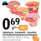 Allahindlus - Ahjuõuna-, karamelli-, maasika- või brüleekreemi-proteiinijogurt