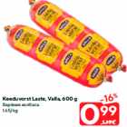 Keeduvorst Laste, Valla, 600 g
