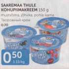 SAAREMAA THULE KOHUPIIMAKREEM 150 G