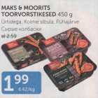 MAKS & MOORITS TOORVORSTIKESED 450 G