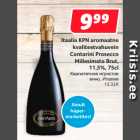 Allahindlus - Itaalia KPN aromaatne
kvaliteetvahuvein
Contarini Prosecco
Millesimato Brut