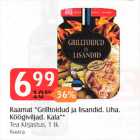 Allahindlus - Raamat "Grilltoidud ja lisandid. Liha. Köögiviljad. Kala"