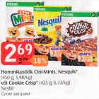 Allahindlus - Hommikusöök Cini-Minis, Nesquik 450 g või Cookie Crisp 425 g