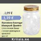 Keeratava kaanega klaaspurk Quattro 500 ml