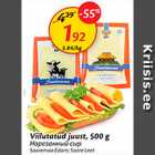 Viilutatud juust, 500 g