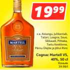 Allahindlus - Cognac Martell VS,
40%, 50 c