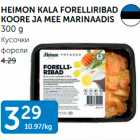 Allahindlus - HEIMON KALA FORELLIRIBAD KOORE JA MEE MARINAADIS 300 G