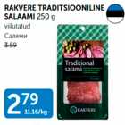 RAKVERE TRADITSIOONILINE SALAAMI 250 G