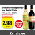 Allahindlus - Aromatiseeritud puuviljavein Monte Cristo