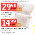 Allahindlus - Tekk Primavera 140 x 200 cm, Darmeo, 1 tk -29,90; Padi Primavera Classic 50 x 70 cm, Dormeo, 1 tk - 14,99