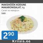 MAKSIKÖÖK KODUNE MAKARONISALAT, kg