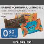 KARUMS KOHUPIIMAJUUSTUKE 45 G