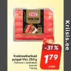 Krabimaitselised
pulgad Vici, 250 g
