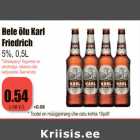 Allahindlus - Hele õlu Karl
Friedrich
5%, 0,5L