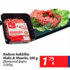 Kodune hakkliha Maks&Moorits, 500 g