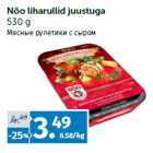 Nõo liharullid juustuga
530 g