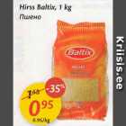 Allahindlus - Hirss Baltix, 1 kg