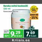 Allahindlus - Baraka neitsi kookosõli
500 ml