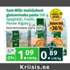 Allahindlus - Sam Mills maisijahust
gluteenivaba pasta 500 g