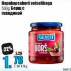 hapukapsaborš veiselihaga 530 g