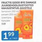 FRUCTIS GOOD BYE DAMAGE JUUKSEHOOLDUSTOOTED KAHJUSTATUD JUUSTELE