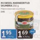 Allahindlus - M.V.WOOL MARINEERITUD SKUMBRIA 250 G