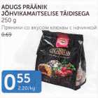 Allahindlus - ADUGS PRÄÄNIK JÕHVIKAMAITSELISE TÄIDISEGA 250 G