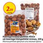 Allahindlus - Koortega Kreeka pähklid AlisCo või Koortega metspähklid Arimex, 300 g