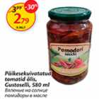 Allahindlus - Päikesekuivatatud tomatid õlis, Gustoselli, 580 ml