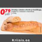 Allahindlus - Kiviahju ciabatta oliivide ja basiilikuga, 220 g