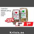 I Love Eco 
läätsed, 400 g 
