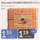 PRALINEE PEHMED VAHVLID 250 G