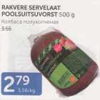 RAKVERE SERVELAAT POOLSUITSUVORST 500 G