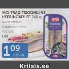 VICI TRADITSIOONILINE HEERINGAFILEE 240 G