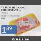 TALLEGG EESTIMAINE BROILERIKINTS, KG