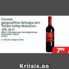 Allahindlus - Gruusia
geograafilise tähisega vein
Teliani Valley Mukuzani,
13%, 75 cl