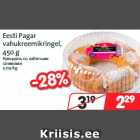 Allahindlus - Eesti Pagar
vahukreemikringel,
450 g